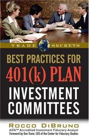 Cover of: Best Practices for 401(k) Plan Investment Committees