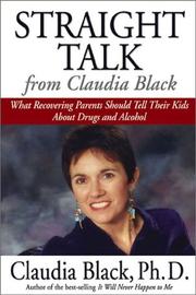 Cover of: Straight Talk from Claudia Black by Claudia Black