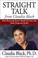 Cover of: Straight Talk from Claudia Black