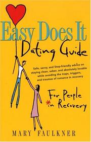Cover of: Easy Does It Dating Guide: For People in Recovery