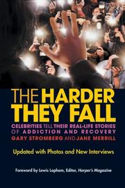 Cover of: The Harder They Fall by Jane Merrill, Gary Stromberg, Jane Merrill