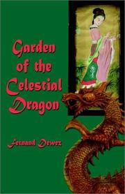 Cover of: Garden of the Celestial Dragon | Fernand Dewez