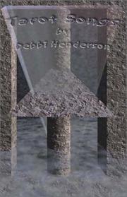 Cover of: Tarot Songs | Debbi Henderson
