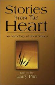 Cover of: Stories from the Heart by Larry Parr
