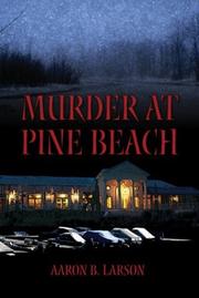 Book cover: Murder at Pine Beach | Aaron B. Larson