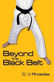 Cover of: Beyond the Black Belt | C. V. Rhoades