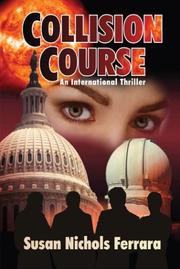 Collision Course by Susan Nichols Ferrara