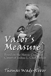 Cover of: Valor's Measure: Based on the Heroic Civil War career of Joshua L. Chamberlain