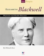Cover of: Elizabeth Blackwell: Physician and Health Educator (Spirit of America, Our People)