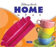 Cover of: Home / Casa (Talking Hands, Listening Eyes)
