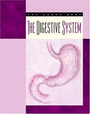 The Digestive System (Body Systems) by Susan Heinrichs Gray