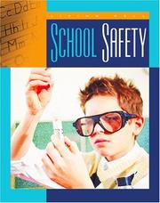 Cover of: School Safety (Living Well, Safety) | 