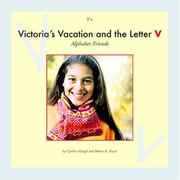 Cover of: Victoria's vacation and the letter V by Cynthia Fitterer Klingel