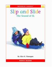 Cover of: Slip and slide: the sound of SL