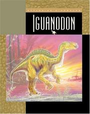 Cover of: Iguanodon (Exploring Dinosaurs) | Susan Heinrichs Gray