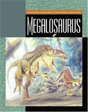 Megalosaurus (Gray, Susan Heinrichs. Exploring Dinosaurs.) by Susan Heinrichs Gray