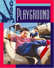 Cover of: Safety on the Playground and Outdoors (Living Well (Child
