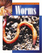 Cover of: Worms (Science Around Us (Child's World (Firm)).) by Peter Murray