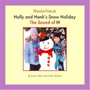 Cover of: Holly and Hank's Snow Holiday by Joanne D. Meier, Cecilia Minden