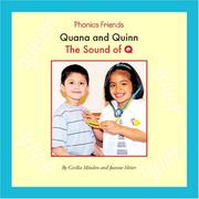 Cover of: Quana and Quinn: The Sound of Q (Phonics Friends)