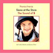 Cover of: Siena at the Store: The Sound of S (Phonics Friends)