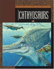 Cover of: Ichthyosaurs (Exploring Dinosaurs & Prehistoric Creatures)