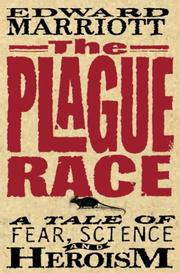 The Plague Race by Edward Marriott