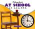 Cover of: At school =