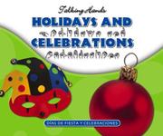 Holidays and celebrations = by Kathleen Petelinsek