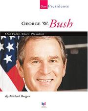 Cover of: George W. Bush by Michael Burgan