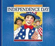 Cover of: Independence Day by Ann Heinrichs