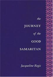 Cover of: The Journey Of The Good Samaritan
