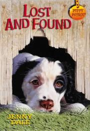 Cover of: Lost and Found (Puppy Patrol) by Jenny Dale