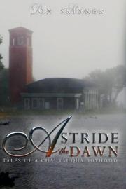 Cover of: Astride the Dawn | Don Skinner