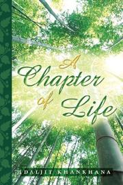 Cover of: A Chapter of Life by Daljit Khankhana