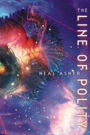 Cover of: The Line of Polity by Neal L. Asher