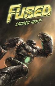Cover of: Fused Volume 1: Canned Heat