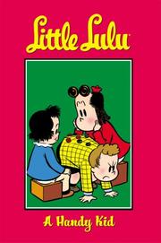 Cover of: Little Lulu Volume 16: A Handy Kid