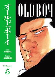 Cover of: Old Boy Volume 5 (Old Boy)