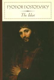 Cover of: The Idiot (Barnes & Noble Classics Series) (Barnes & Noble Classics) by Фёдор Михайлович Достоевский