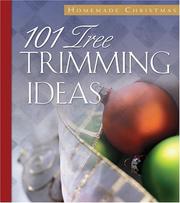 Cover of: 101 Tree-Trimming Ideas (Homemade Christmas)