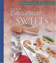 Cover of: Christmas Sweets (Homemade Christmas) by Jennifer Hahn