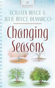 Cover of: Changing seasons by Colleen L. Reece