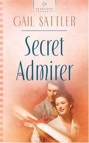 Cover of: Secret admirer by Gail Sattler