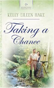 Taking a chance by Kelly Eileen Hake