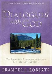 Cover of: DIALOGUES WITH GOD by Frances J. Roberts