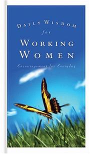 Cover of: Daily Wisdom for Working Woman (Daily Wisdom) by Michelle Medlock Adams, Gena Maselli