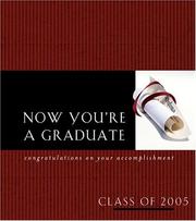 Cover of: Now You're a Graduate (Daymaker Greeting Books)