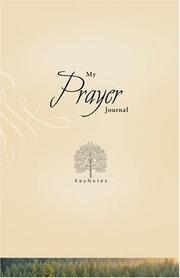 Cover of: My Prayer Journal (Key Notes)