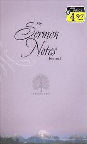 Cover of: My Sermon Notes Journal (Key Notes)